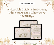 A Mothers Purpose –  Embrace Your Calling