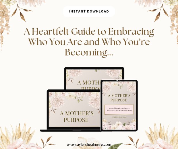 A Mothers Purpose –  Embrace Your Calling
