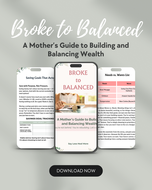 Broke to Balanced – A Mothers Financial Reset