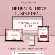 Heal & Thrive Bundle - Where Healing Meets Her Purpose