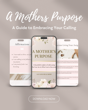 A Mothers Purpose –  Embrace Your Calling