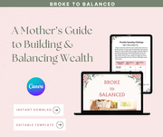 Broke to Balanced – A Mothers Financial Reset